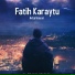 Fatih Karaytu feat. Mürsəl Səfərov