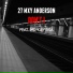 27 MXY ANDERSON feat. MR KAY RSA