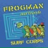 Frogman and Friends