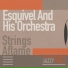 Esquivel And His Orchestra