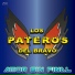 Los Pateros Del Bravo