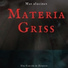 Materia Griss