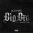 Ace Mac feat. Fat Joe