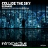 Collide The Sky