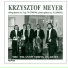 Krzysztof Meyer, Wilanow String Quartet