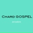 CHARD GOSPEL