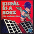 Kispál és a Borz