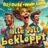DJ Düse, Andy Luxx feat. Luxusproblem