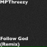 MPThreezy