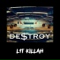 LIT killah