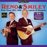 Reno & Smiley