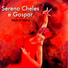Sereno Cheles E Gaspar