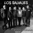 Los Salvajes