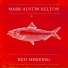 Mark Austin Kelton