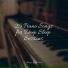 Piano para Relaxar, Piano Tranquil, Piano Soul