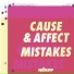 Cause & Affect