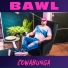 Bawl