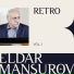 Eldar Mansurov feat. İlhamə Quliyeva