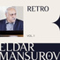 Eldar Mansurov feat. Akif İslamzadə