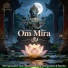 Om Mira