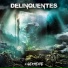 Delinquentes feat. BRUNO BO