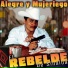 El Rebelde de Sinaloa