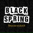 Black Spring