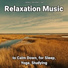 Yoga Music, Relaxing Music, Yoga