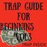 Trap Inside