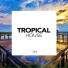 Tropical House
