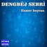 Dengbêj Sebri
