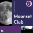 Moonset Club