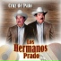 Los Hermanos Prado