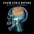 Vilém Čok, Bypass