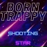 Born Trappy