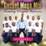 Gospel Mega Mix feat. Prospect Mofomme