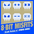 8-Bit Misfits