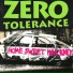 Zero Tolerance