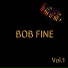 Bob Fine