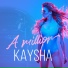 Kaysha
