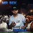 MR BEK, MARTCHAN feat. BZK