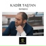 Kadir Taştan