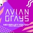 Avian Grays feat. Ben Adams [drivemusic.me]