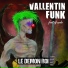 Vallentin Funk feat. Dj Nedu