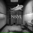 Naïve