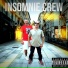 insomnie crew