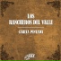 Los Rancheros Del Valle