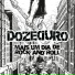 Banda Dozeduro