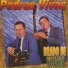 Dupla Pedras Vivas
