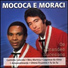 Mococa e Moraci